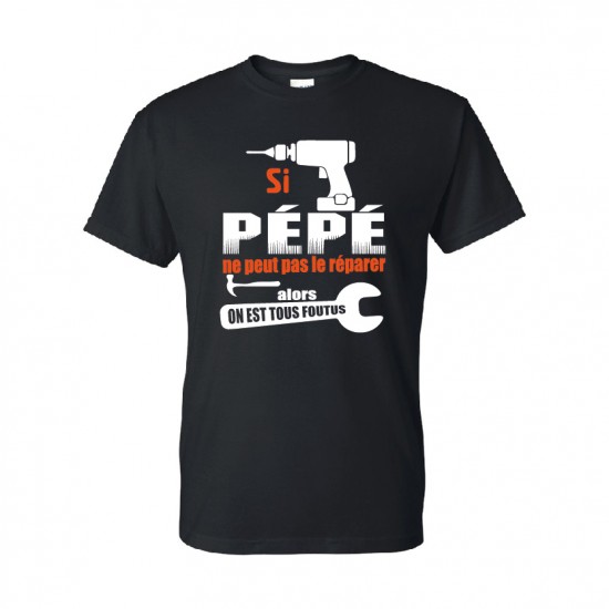 T-shirt ''Si pépé" 
